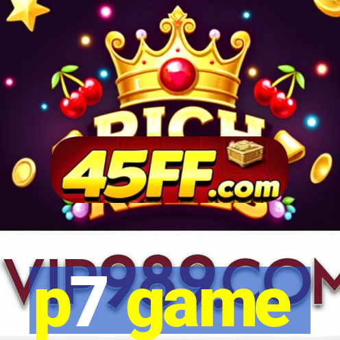 p7 game